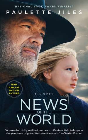 News of the World [Movie Tie-in]: A Novel de Paulette Jiles