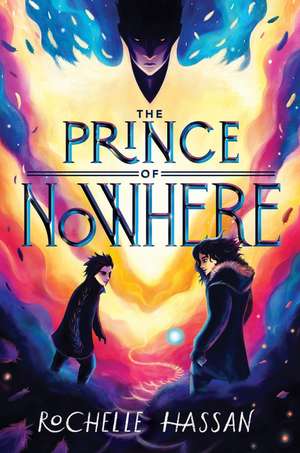 The Prince of Nowhere de Rochelle Hassan