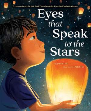 Eyes That Speak to the Stars de Joanna Ho