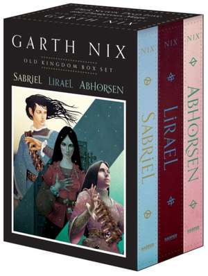 The Old Kingdom Three-Book Box Set: Sabriel, Lirael, Abhorsen de Garth Nix