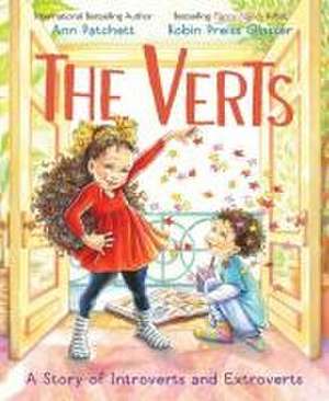 The Verts: A Story of Introverts and Extroverts de Ann Patchett