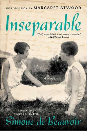 Inseparable: A Novel de Simone de Beauvoir