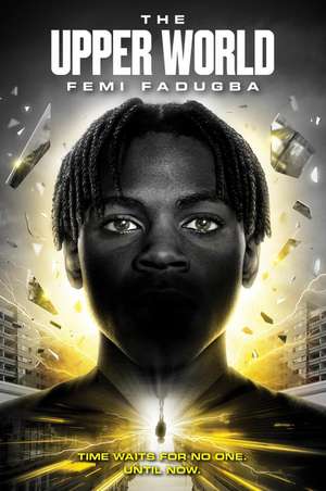The Upper World de Femi Fadugba