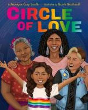 Circle of Love de Monique Gray Smith