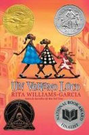 Un Verano Loco de Rita Williams-Garcia