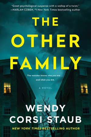 The Other Family: A Novel de Wendy Corsi Staub