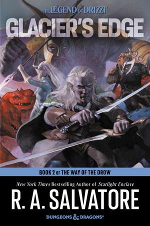 Glacier's Edge de R. A. Salvatore