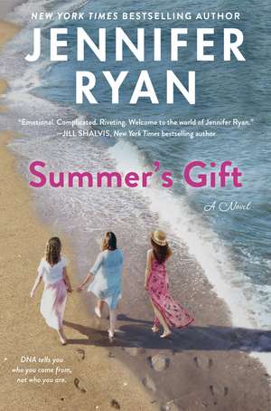 Summer's Gift: A Novel de Jennifer Ryan