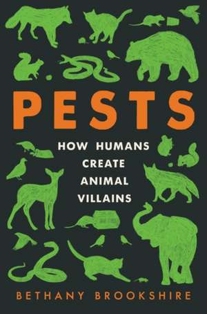 Pests de Bethany Brookshire
