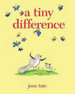 A Tiny Difference de June Tate