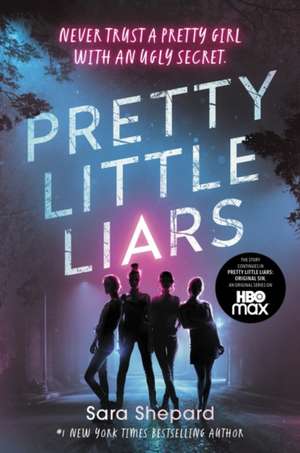 Pretty Little Liars de Sara Shepard