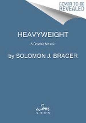 Heavyweight de Solomon J. Brager