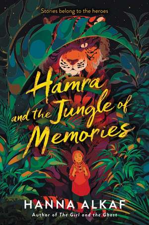 Hamra and the Jungle of Memories de Hanna Alkaf