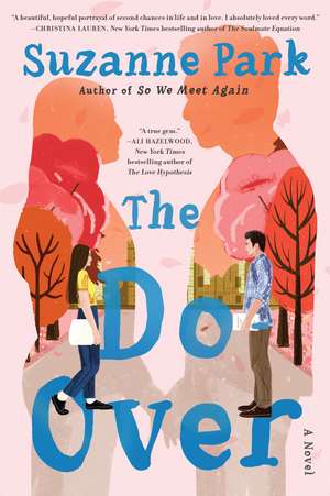 The Do-Over: A Novel de Suzanne Park