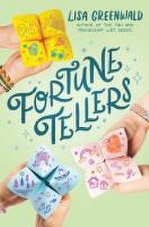 Fortune Tellers de Lisa Greenwald