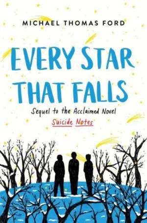 Every Star That Falls de Michael Thomas Ford