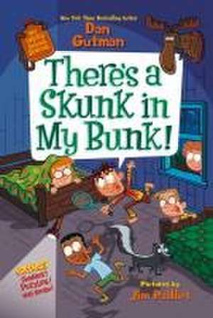 My Weird School Special: There's a Skunk in My Bunk! de Dan Gutman