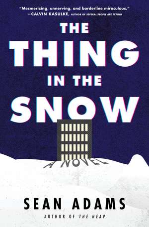 The Thing in the Snow: A Novel de Sean Adams