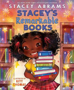 Stacey's Remarkable Books de Stacey Abrams