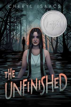 The Unfinished de Cheryl Isaacs