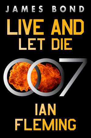 Live and Let Die de Ian Fleming