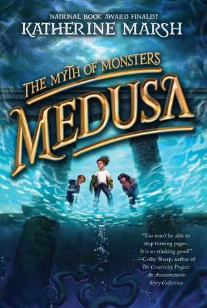 Medusa de Katherine Marsh