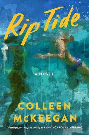 Rip Tide de Colleen McKeegan