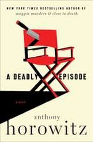 A Deadly Episode de Anthony Horowitz