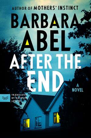 After the End de Barbara Abel