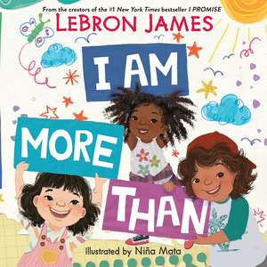 I Am More Than de Lebron James