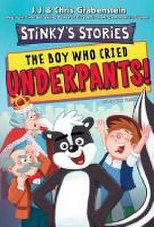 Stinky's Stories #1: The Boy Who Cried Underpants! de Chris Grabenstein