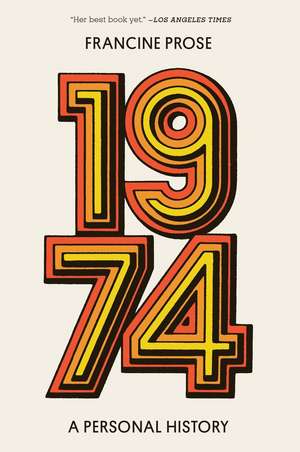 1974 de Francine Prose