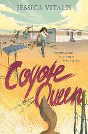 Coyote Queen de Jessica Vitalis