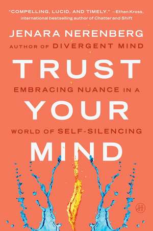 Trust Your Mind de Jenara Nerenberg