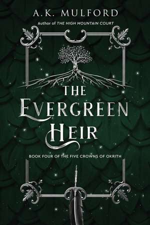 The Evergreen Heir de A K Mulford