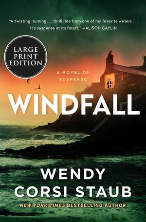 Windfall: A Novel de Wendy Corsi Staub