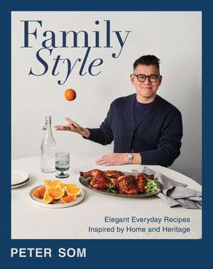 Family Style de Peter Som