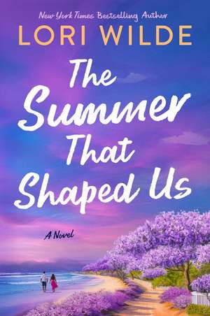 The Summer That Shaped Us de Lori Wilde