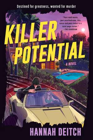 Killer Potential de Hannah Deitch