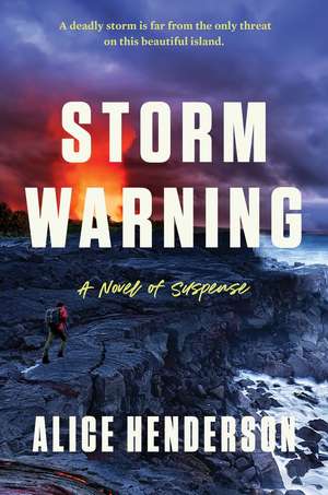 Storm Warning de Alice Henderson