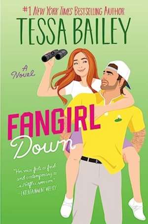 Fangirl Down UK de Tessa Bailey