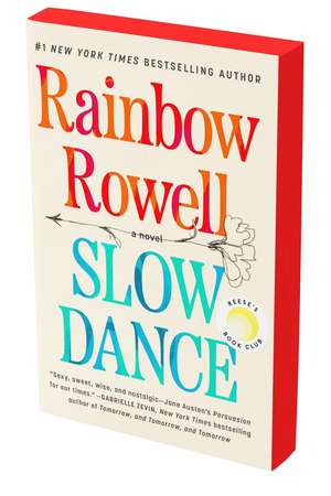 Slow Dance de Rainbow Rowell