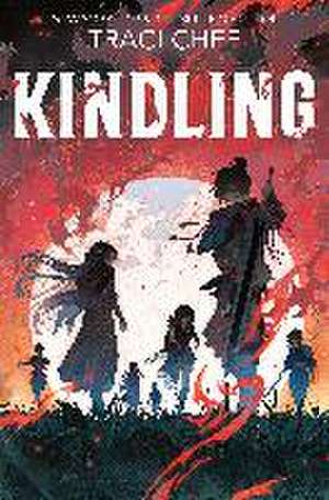 Kindling de Traci Chee