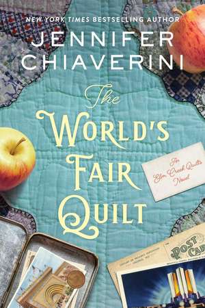 The World's Fair Quilt de Jennifer Chiaverini