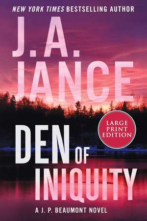 Den of Iniquity de J. A. Jance