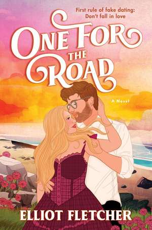 One for the Road de Elliot Fletcher