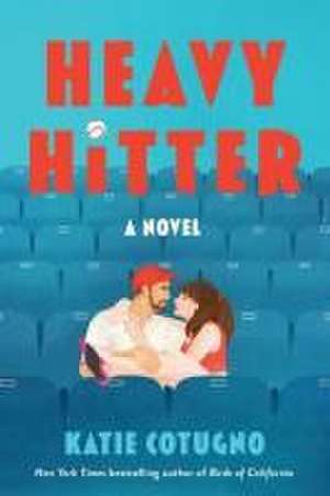 Heavy Hitter de Katie Cotugno