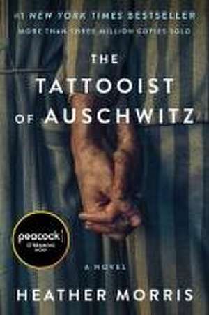 The Tattooist of Auschwitz [Movie-Tie-In] de Heather Morris