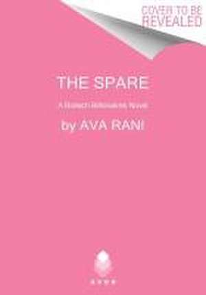 The Spare de Ava Rani