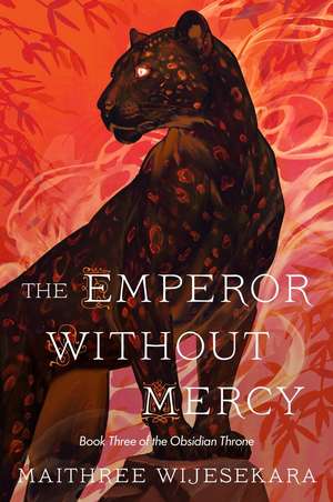 The Emperor Without Mercy de Maithree Wijesekara